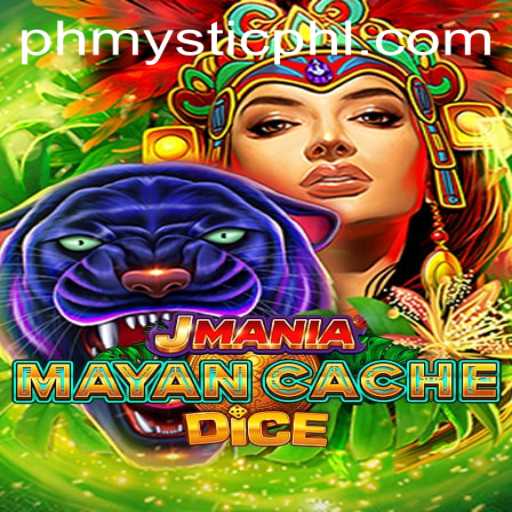 Discover the Secrets of JManiaMayanCacheDice: A Journey with PH MYSTIC